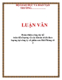  LUẬN VĂN: Hoàn thiện công tác kế toán tiền lƣơng và các khoản trích theo lƣơng tại công ty cổ phần sơn Hải Phòng số 2