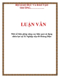  LUẬN VĂN: Một số biện pháp nâng cao hiệu quả sử dụng nhân lực tại Xí Nghiệp xếp dỡ Hoàng Diệu