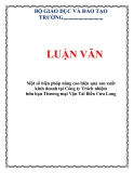 LUẬN VĂN: Một số biện pháp nâng cao hiệu quả sản xuất kinh doanh tại Công ty Trách nhiệm hữu hạn Thương mại Vận Tải Biển Cửu Long