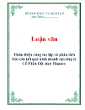 Luận văn: Hoàn thiện công tác lập và phân tích báo cáo kết quả kinh doanh tại công ty Cổ Phần Dệt may Hapaco