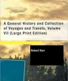 A General History and Collection of Voyages and Travels, Volume VII