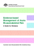Evidence-based Management of Acute Musculoskeletal Pain