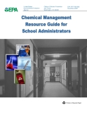 CHEMICAL MANAGEMENT RESOURCE GUIDE FOR SCHOOL ADMINISTRATORS