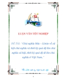 luận văn: Chủ nghĩa Mác - Lênin về xã hội chủ nghĩa và thời kỳ quá độ lên chủ nghĩa xã hội, thời kỳ quá độ đi lên chủ nghĩa ở Việt Nam