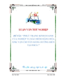 luận văn: THỰC TRẠNG KINH DOANH CỦA NGHIỆP VỤ BẢO HIỂM HÀNG HÓA XNK VẬN CHUYỂN BẰNG ĐƯỜNG BIỂN TẠI PJICO