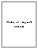 Xào bắp với trứng muối thơm nức