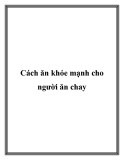 Cách ăn khỏe mạnh cho người ăn chay