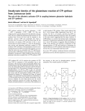 Báo cáo Y học: Steady-state kinetics of the glutaminase reaction of CTP synthase from Lactococcus lactis The role of the allosteric activator GTP in coupling between glutamine hydrolysis and CTP synthesis