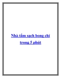 Nhà tắm sạch bong chỉ trong 5 phút