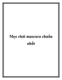 Mẹo chải mascara chuẩn nhất