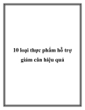 10 loại thực phẩm hỗ trợ giảm cân hiệu quả