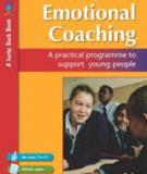 Emotional Coaching A practical programme to support young people