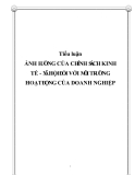 Đề tài về: ẢNH HƯỞNG CỦA CHÍNH SÁCH KINH TẾ - XÃ HỘI ĐỐI VỚI MÔI TRƯỜNG HOẠT ĐỘNG CỦA DOANH NGHIỆP
