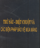 Biện pháp bảo vệ mùa màng và Trừ sâu - diệt chuột