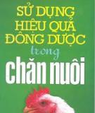 Hướng dẫn sử dụng Đông dược trong chăn nuôi