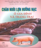 Hướng dẫn chăn nuôi lợn hướng nạc ở gia đình và trang trại