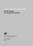 Chronic suppurative otitis media Burden of Illness  and Management Options