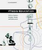 Media Education - A Kit for Teachers, Students, Parents and Professionals