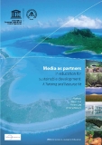 Media as partners  in education for  sustainable development: A Training and Resource Kit