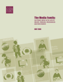 The Media Family: ElEctronic MEdia in thE livEs of    infants, toddlErs, PrEschoolErs    and thEir ParEnts