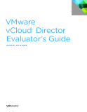 VMware®   vCloud™  Director  Evaluator’s Guide