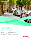 Total Parking Management Parking is only the start of your journey