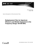 Redeployment Plan for Spectrum Efficient Land Mobile Equipment in the Frequency Range 100-500 MHz 