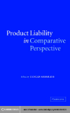 PRODUCT LIABILITY IN COMPARATIVE PERSPECTIVE