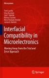Interfacial Compatibility in Microelectronics : Moving Away from the Trial and Error Approach