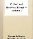 Critical and Historical Essays Volume 1