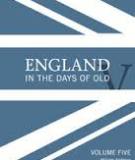 England in the Days of Old