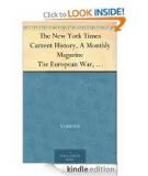 Current History, A Monthly Magazine The European War, March 1915