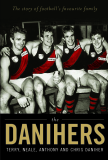 THE DANIHERS TERRY, NEALE, ANTHONY AND CHRIS DANIHER
