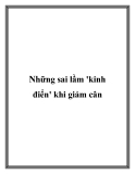 Những sai lầm 'kinh điển' khi giảm cân