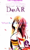 Dear - Quái vật đáng yêu - Tập 2