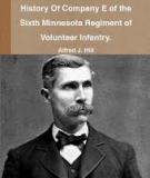 History of Company E of the Sixth Minnesota Regiment of Volunteer Infantry