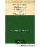 History Of Egypt, Chaldæa, Syria, Babylonia, and Assyria, Volume 6 (of 12)