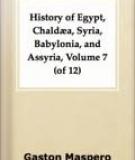 History Of Egypt, Chaldæa, Syria, Babylonia, and Assyria, Volume 7 (of 12)