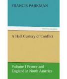 A Half Century of Conflict - Volume I