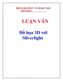  LUẬN VĂN: Đồ họa 3D với Silverlight