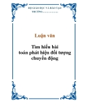  Luận văn: Tìm hiểu bài toán phát hiện đối tượng chuyển động