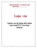 Luận vănL: Nghiên cứu hệ thống điều khiển quá trình PCS7 của hãng Siemens