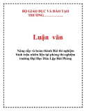 Luận văn: Nâng cấp và hoàn thành Bài thí nghiệm bình trộn nhiên liệu tại phòng thí nghiệm trường Đại Học Dân Lập Hải Phòng