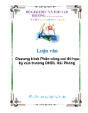 Luận văn: Chương trình Phân công coi thi học kỳ của trường ĐHDL Hải Phòng