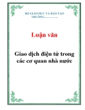  Luận văn: Giao dịch điện tử trong các cơ quan nhà nước