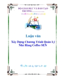 Luận văn: Xây Dựng Chương Trình Quản Lý Nhà Hàng Coffee SEN