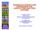 NANOSCALE SCIENCE AND  ENGINEERING FOR AGRICULTURE AND FOOD  SYSTEMS