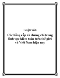 Luận văn Các bằng cấp và chứng chỉ trong lĩnh vực kiểm toán trên thế giới và Việt Nam hiện nay