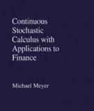 Continuous Stochastic Calculus with Applications to Finance