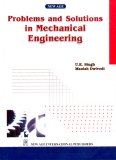 PROBLEMS AND SOLUTIONS IN MECHANICAL ENGINEERING